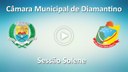 Sessão Solene de Instalação da Câmara Municipal de Diamantino